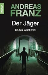 Der Jäger.
