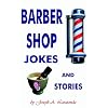 Barber Shop Jokes and Stories