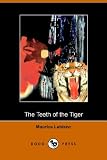 The Teeth of the Tiger (Dodo Press)