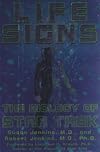 Life Signs: The Biology of Star Trek