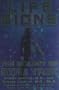 Life Signs: The Biology of Star Trek