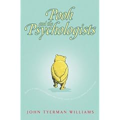 Pooh and the Psychologists (Wisdom of Pooh)