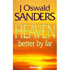 HEAVEN BETTER BY FAR