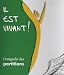 Il est vivant ! : L'Int�grale des partitions