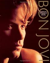 "Bon Jovi": All Night Long (Illustrated Biography)