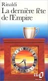 La derni�re f�te de l'Empire