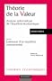 Th�orie de la valeur : Analyse axiomatique de l'�quilibre �conomique, suivi de "Existence d'un �quilibre concurrentiel"