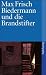 Biedermann und die Brandstifte