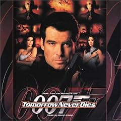 Tomorrow Never Dies: Music From The Motion Picture