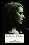 The Tragedy of Mariam (Broadview Literary Texts)