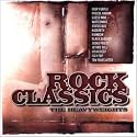 Rock Classics: The Heavyweights