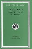 Roman History: Bk. 56-60, v. 7 (Loeb Classical Library)