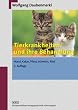 Tierkrankheiten und ihre Behandlung: Hund, Katze, Pferd, Schwein, Rind