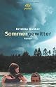Sommergewitter: Roman