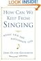 How Can We Keep from Singing: Music and the Passionate Life
