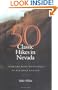 50 Classic Hikes In Nevada: From The Ruby Mountains To Red Rock Canyon