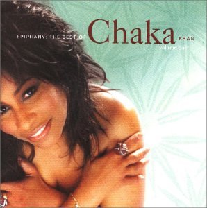 Chaka Khan - Epiphany,the Best of - Zortam Music
