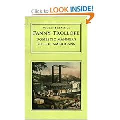 Domestic Manners of the Americans (Pocket Classics)