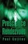 Prescience Rendezvous