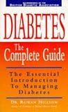 Diabetes: The Complete Guide (Positive health)