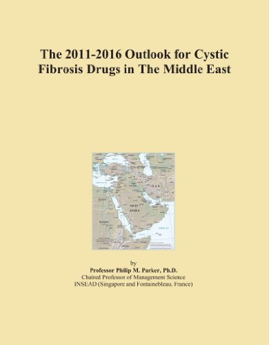 The 2011-2016 Outlook for Cystic Fibrosis Drugs in The Middle East