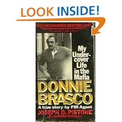 Donnie Brasco: My Undercover Life in the Mafia