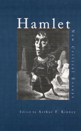 "Hamlet": Critical Essays (Shakespeare Criticism)