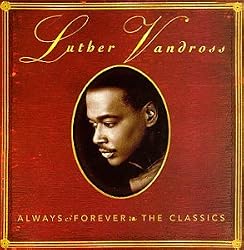 Always & Forever: Classics