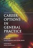 Review Radcliffe Publishing  / Carrer Options in General Practice: