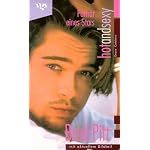 Brad Pitt. Hot and Sexy. Ein Portr?t. book cover