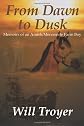 From Dawn to Dusk