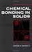 Book Chemical Bonding in Solids