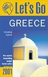 Let's Go 2001: Greece: The World's Bestselling Budget Travel Series