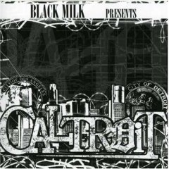 BLACK MILK - Caltroit - 33T