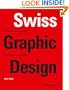Swiss Graphic Design: The Origins and Growth of an International Style, 1920-1965