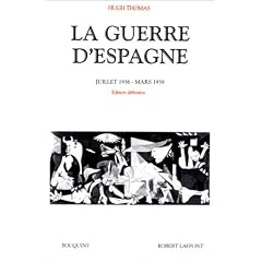 La guerre d'Espagne : Juillet 1936 - Mars 1939