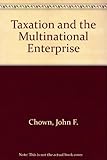 Taxation and multinational enterprise