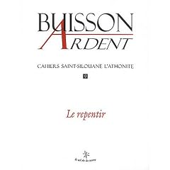 Cahiers Saint-Silouane l'Athonite, num�ro 9 : Le Repentir
