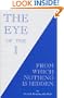 The Eye of the I: From Which Nothing Is Hidden