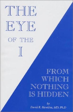 The Eye of the I: From Which Nothing Is Hidden Book Image