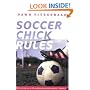 Soccer Chick Rules
