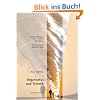 Organismus und Technik: Gegen die Zerst�rung der menschlichen Wahrnehmung