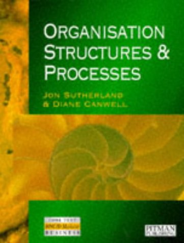 Organisation Structures and Processes (HNC/D Modular)