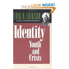Identity: Youth and Crisis (Austen Riggs Monograph)