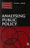 Analysing Public Policy (Critical Political Studies)