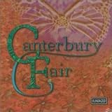Canterbury Fair by Canterbury Fair