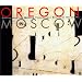 Oregon in Moscow