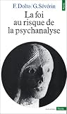 La foi au risque de la psychanalyse