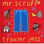 Trouser Jazz