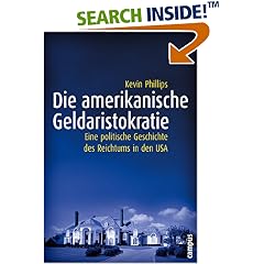 Die amerikanische Geldaristokratie. Eine politische Geschichte des Reichtums in den USA (Gebundene Ausgabe)